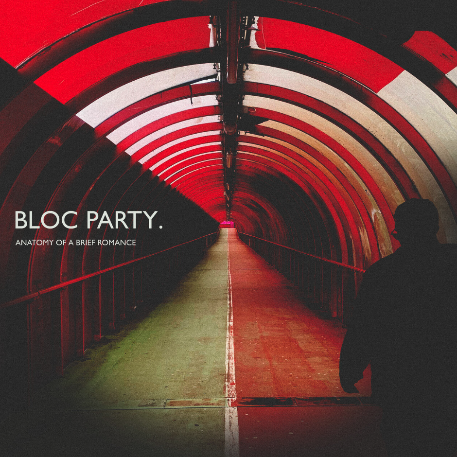 Bloc Party Anatomy of a Brief Romance album artwork